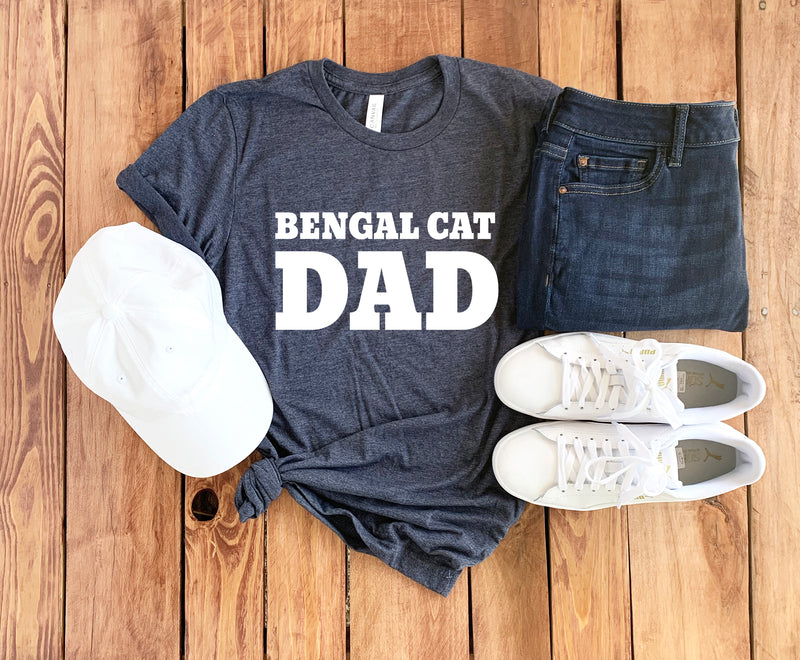 Bengal Cat Dad Shirt • Bengal Cat T-Shirt • Bengal Cat Lover • Cat Lover Gift • Bengal Cat Hoodie • Bengal Cat Sweatshirt • Bengal Cat Owner