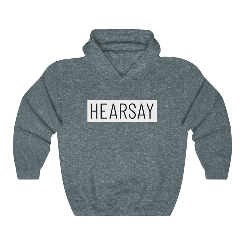 Hearsay Hoodie