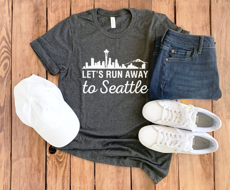 Seattle T-shirt • Let's Run Away to Seattle • Seattle Gift • Seattle Tee Shirt • Vacation Shirt • Seattle Skyline Shirt • Unisex Tee