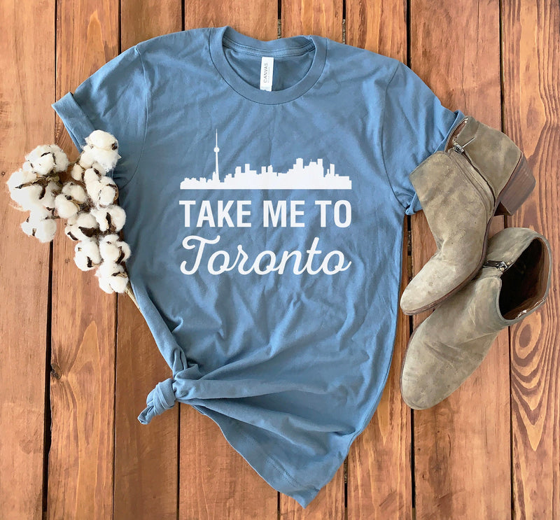 Toronto Skyline Shirt • Take Me to Toronto • Canada Skyline T-shirt • Toronto T-shirt Unisex • Toronto Gift • Toronto Tee • Unisex Tee