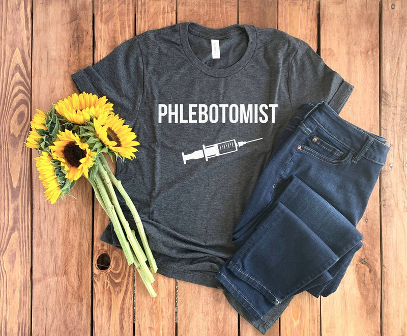 Phlebotomist Shirt • Phlebotomist Gift • Phlebotomist T-Shirt • Phlebotomist Tee • Phlebotomist Hoodie • Phlebotomist Sweatshirt