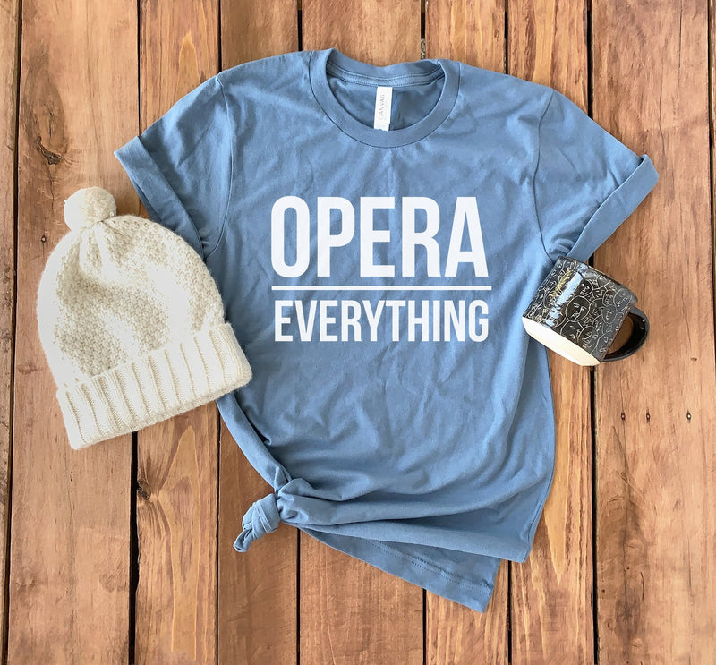 Opera Lover Shirt • Opera Lover Gift • Opera T-Shirt • Opera Gift • Opera Singer • Soap Opera Shirt • Opera Gift • Soap Opera • Opera Tee