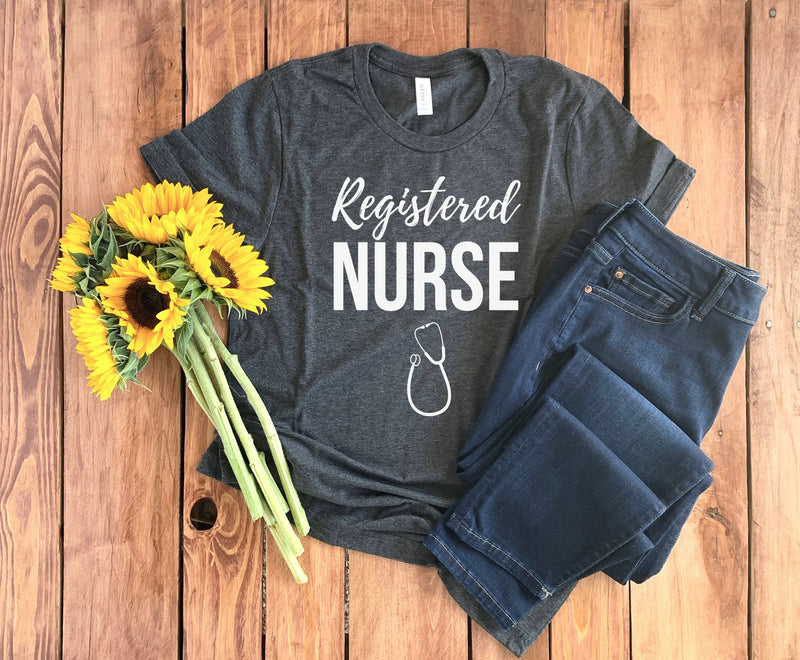 Registered Nurse Shirt • Registered Nurse T-Shirt • Registered Nurse Gift • RN Shirt • RN T-Shirt • Nursing Shirt • Nursing Gift • Nurse Tee