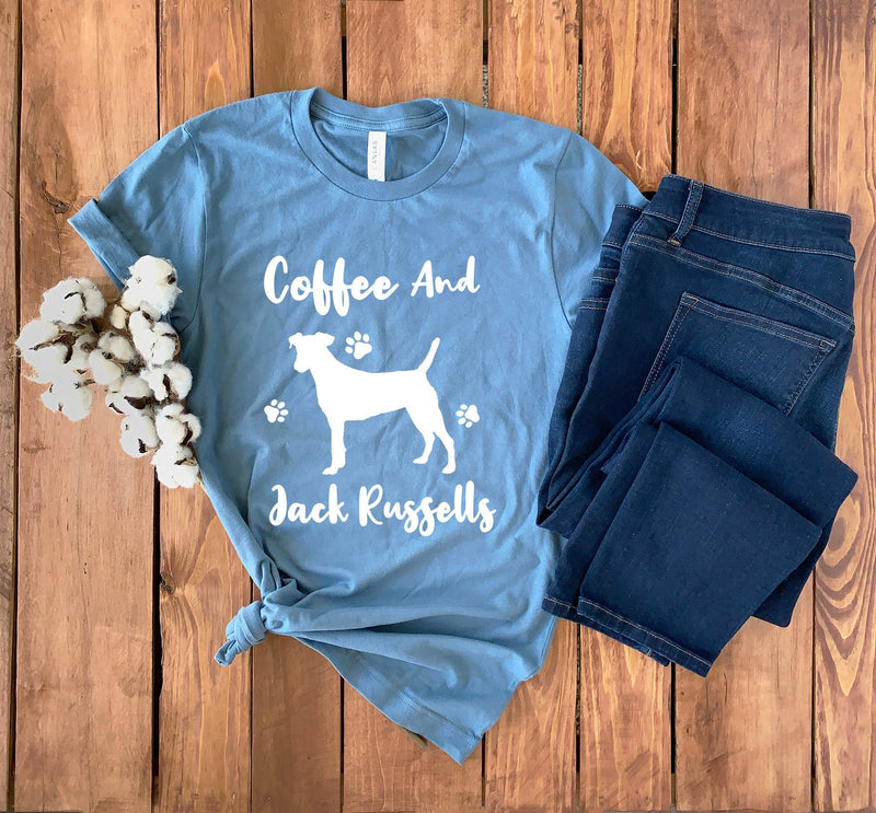 Jack Russell Shirt • Jack Russell T-Shirt • Jack Russell Gift • Jack Russell Lover • Jack Russell Sweatshirt • Dog Mom Shirt • Coffee Shirt