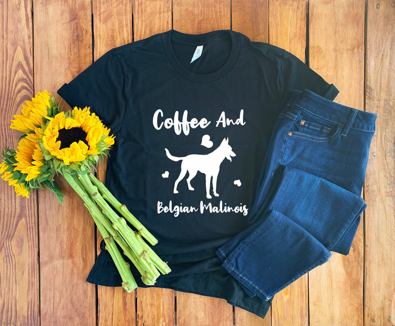 Coffee And Belgian Malinois Shirt • Belgian T-shirt • Belgian Malinois Mom • Belgian Malinois Tee • Belgian Malinois Gift • Unisex Tee