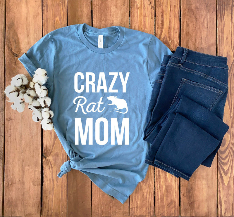 Crazy Rat Mom Shirt • Rat Mom T-Shirt • Rat Mom Gift • Pet Rat Shirt • Rat Lover • Cute Rat Shirt • Rat Owner Shirt • Rat Mama T-Shirt