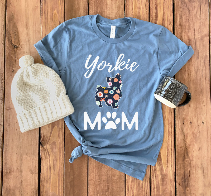 Yorkie Mom Shirt • Yorkie Mom T-Shirt • Yorkie Mom Gift • Yorkie Mom Hoodie • Yorkie Mom Sweatshirt • Yorkie Mama • Yorkie Lover Shirt