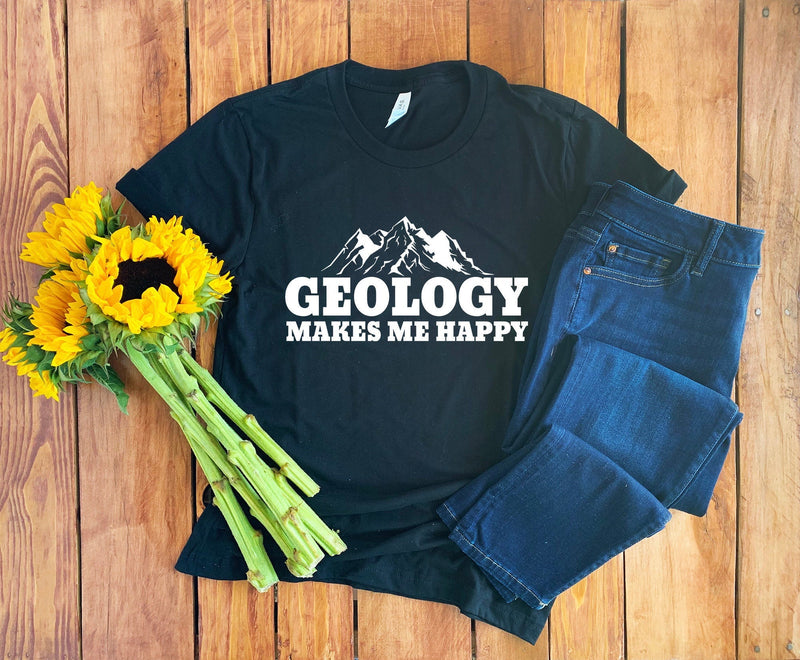 Geologist Shirt • Geologist T-Shirt • Gift for Geologist • Geology Sweatshirt • Geology Gift • Geology Hoodie • Geologist Tee