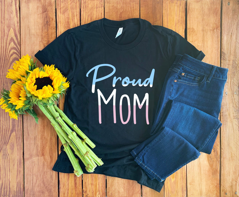 Proud Trans Mom Shirt • Trans Mom T-Shirt • Transgender Mom • Trans Pride Shirt • Trans Mom Gift • Trans Mom Hoodie • Trans Mom Sweatshirt